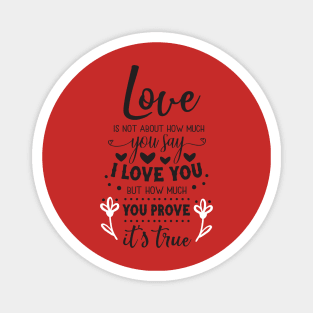 love romantic quotes Magnet